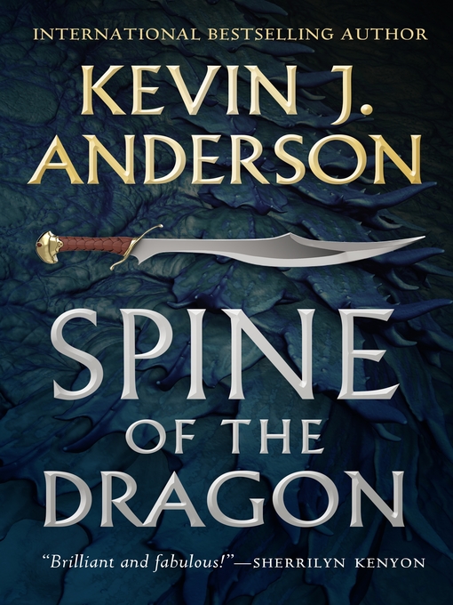 Title details for Spine of the Dragon by Kevin J. Anderson - Available